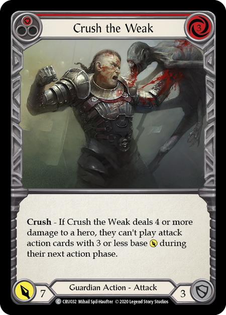 Crush the Weak (Red)