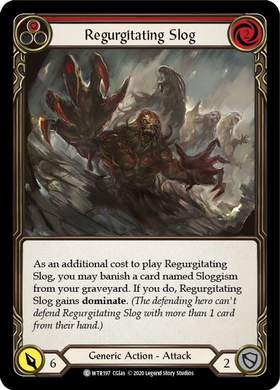 Regurgitating Slog (Red) (Unlimited)